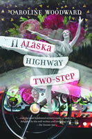 Alaska Highway Two-Step